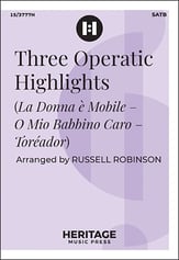 Three Operatic Highlights SATB choral sheet music cover